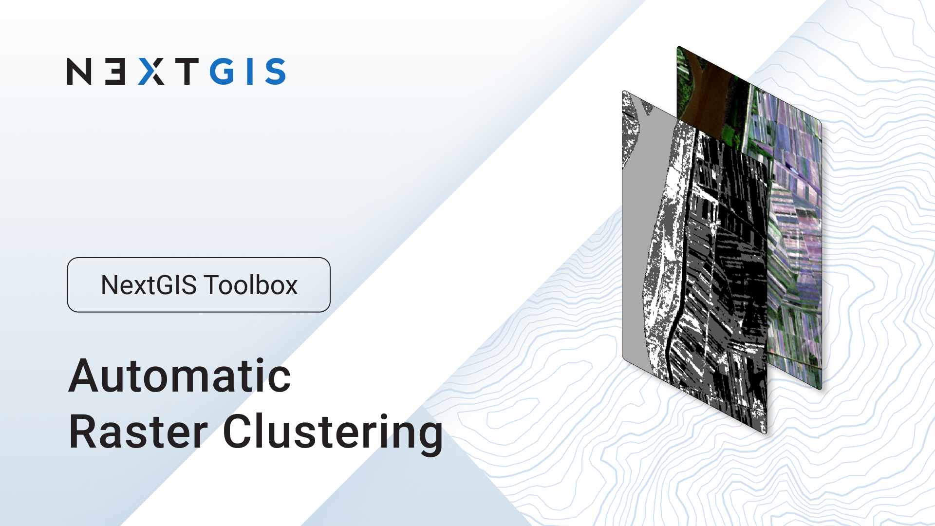 Fast online raster clustering in NextGIS Toolbox | NextGIS